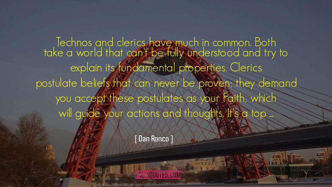 Optimisitic With Faith quotes by Dan Ronco