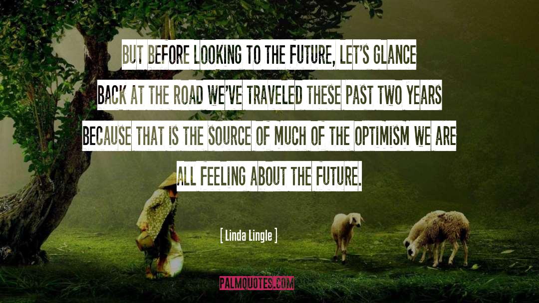 Optimism Q quotes by Linda Lingle
