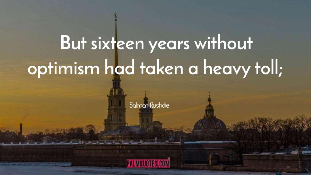 Optimism quotes by Salman Rushdie