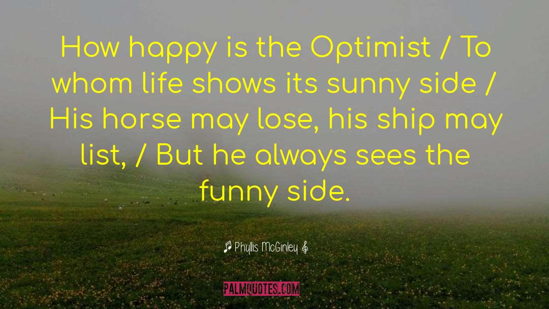 Optimist quotes by Phyllis McGinley