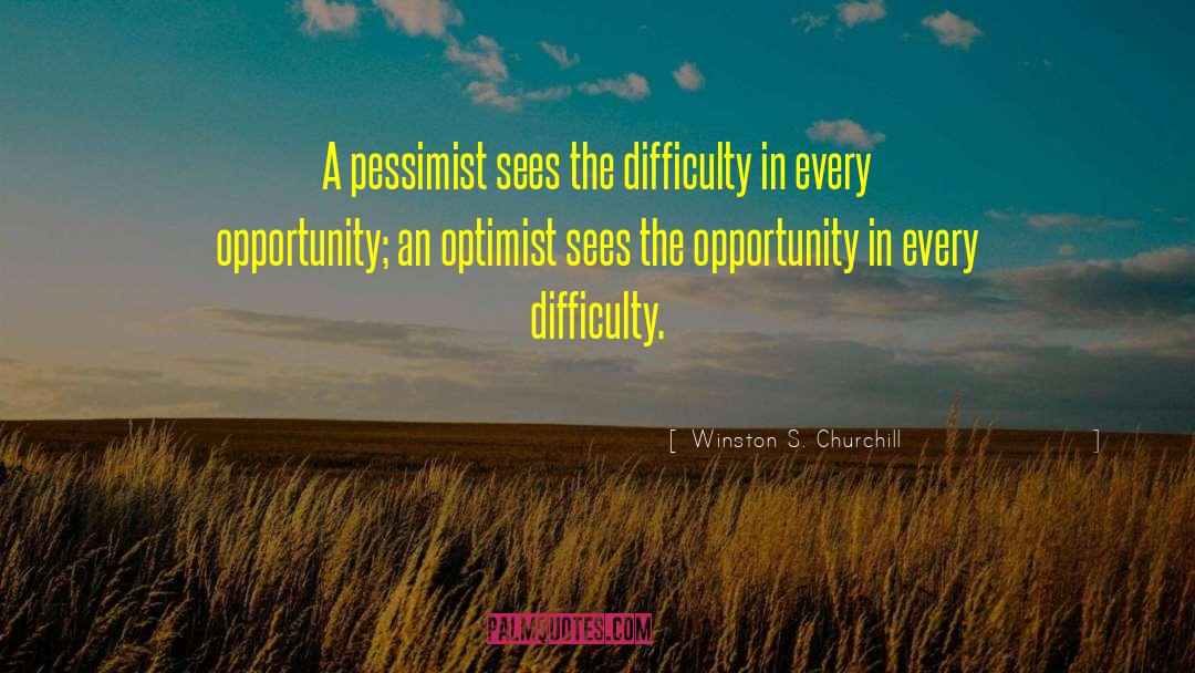 Optimist quotes by Winston S. Churchill