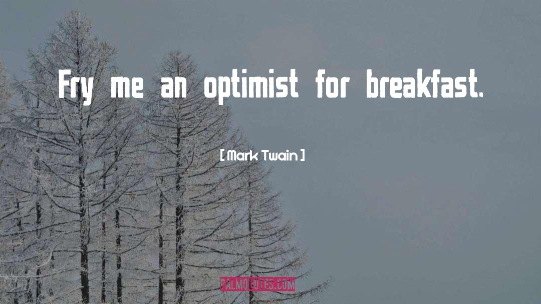 Optimist Vs Pessimist quotes by Mark Twain