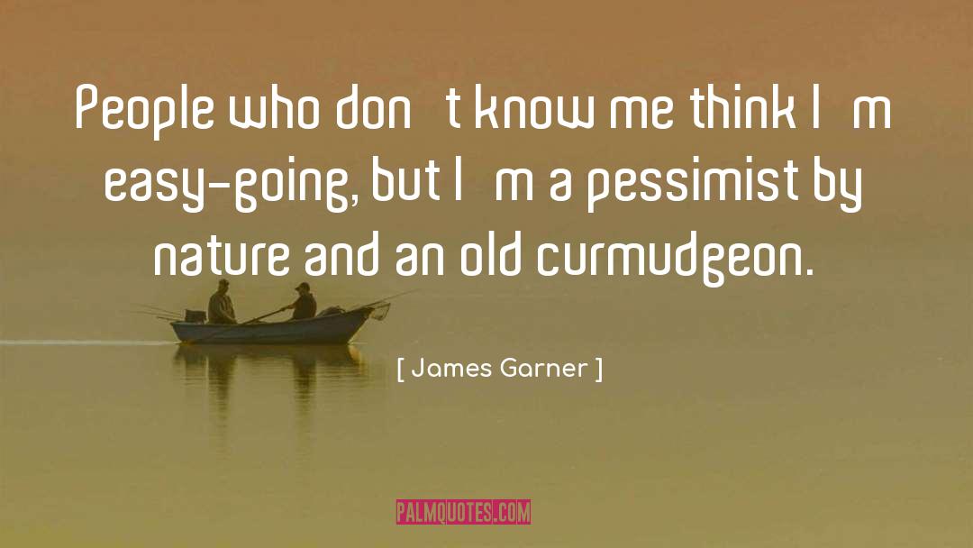 Optimist Vs Pessimist quotes by James Garner