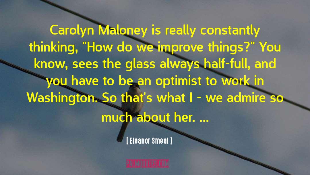 Optimist Vs Pessimist quotes by Eleanor Smeal