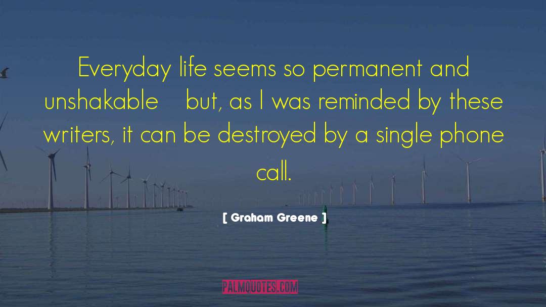 Optimistic Life quotes by Graham Greene