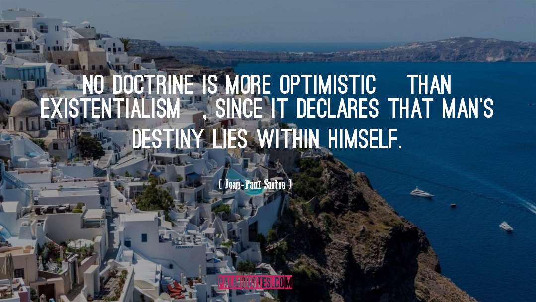 Optimistic quotes by Jean-Paul Sartre