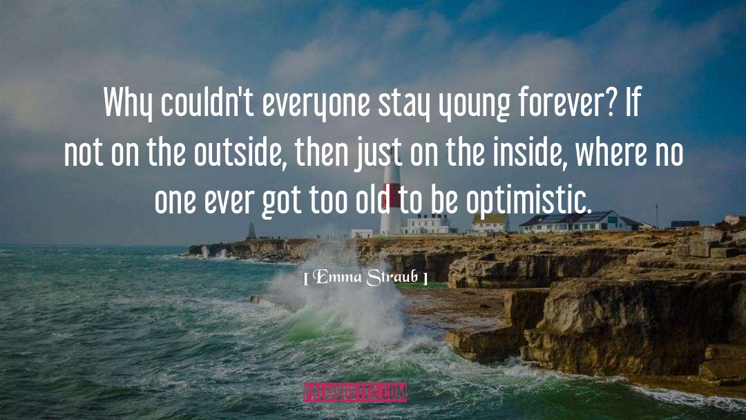 Optimistic quotes by Emma Straub