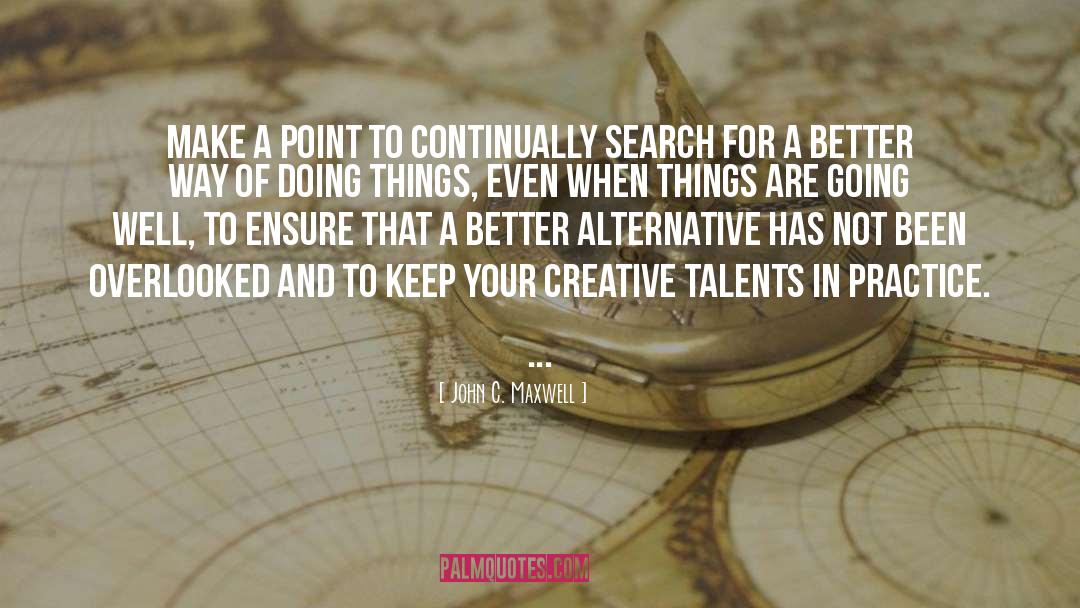 Optimize Your Talents quotes by John C. Maxwell