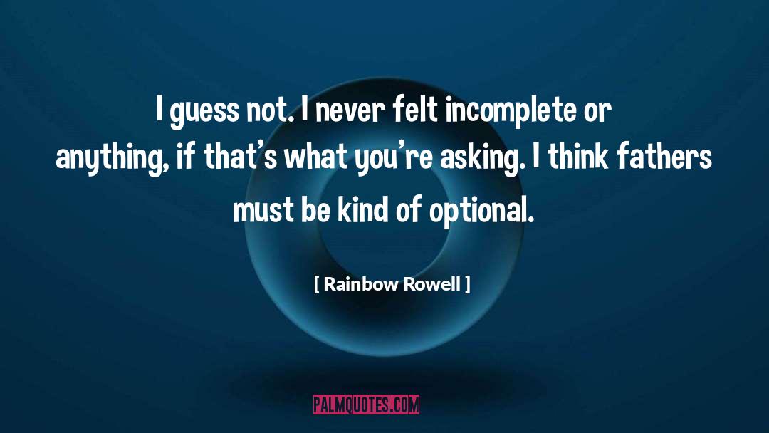 Optional quotes by Rainbow Rowell