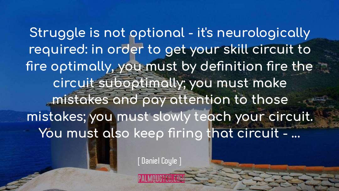 Optional quotes by Daniel Coyle