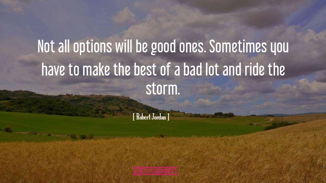 Options quotes by Robert Jordan