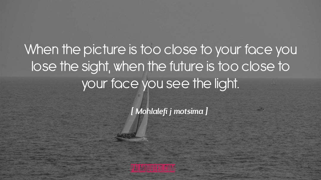 Optometric quotes by Mohlalefi J Motsima