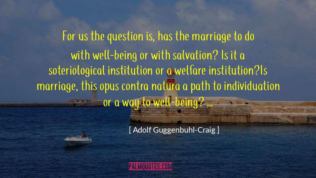 Opus Diaboli quotes by Adolf Guggenbuhl-Craig