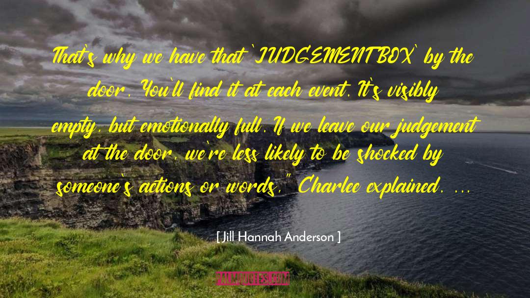 Opus Event quotes by Jill Hannah Anderson