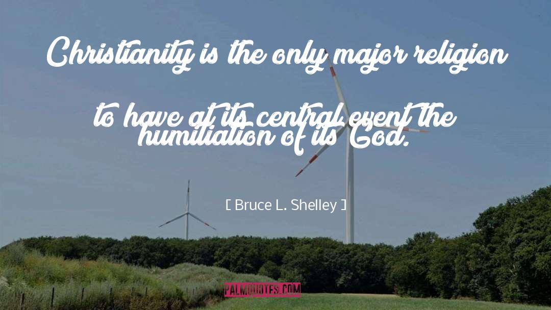Opus Event quotes by Bruce L. Shelley