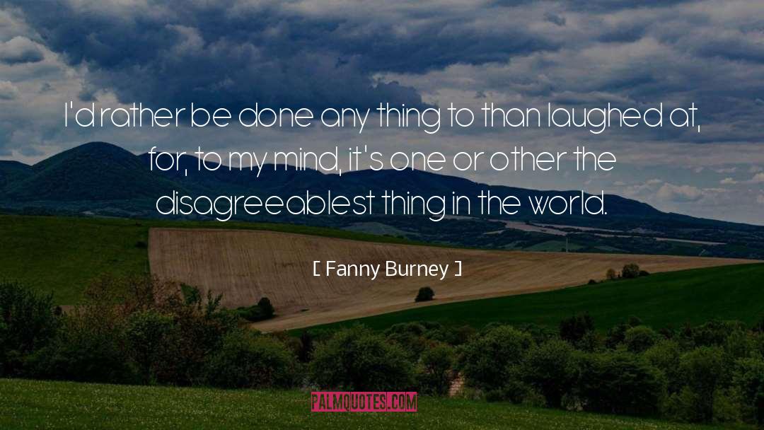 Or Other quotes by Fanny Burney