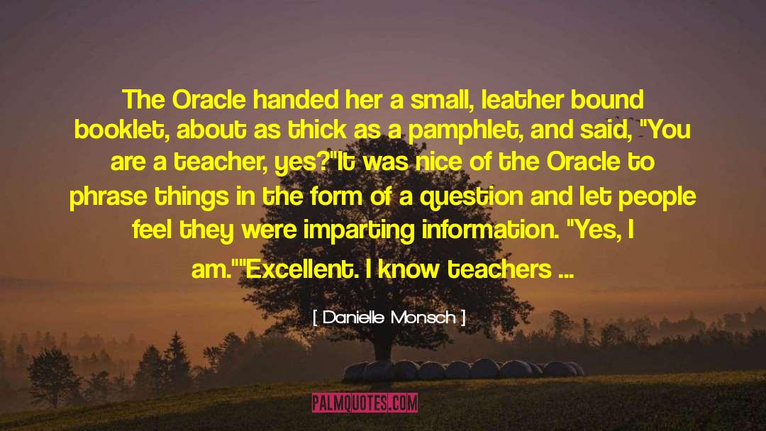 Oracle quotes by Danielle Monsch