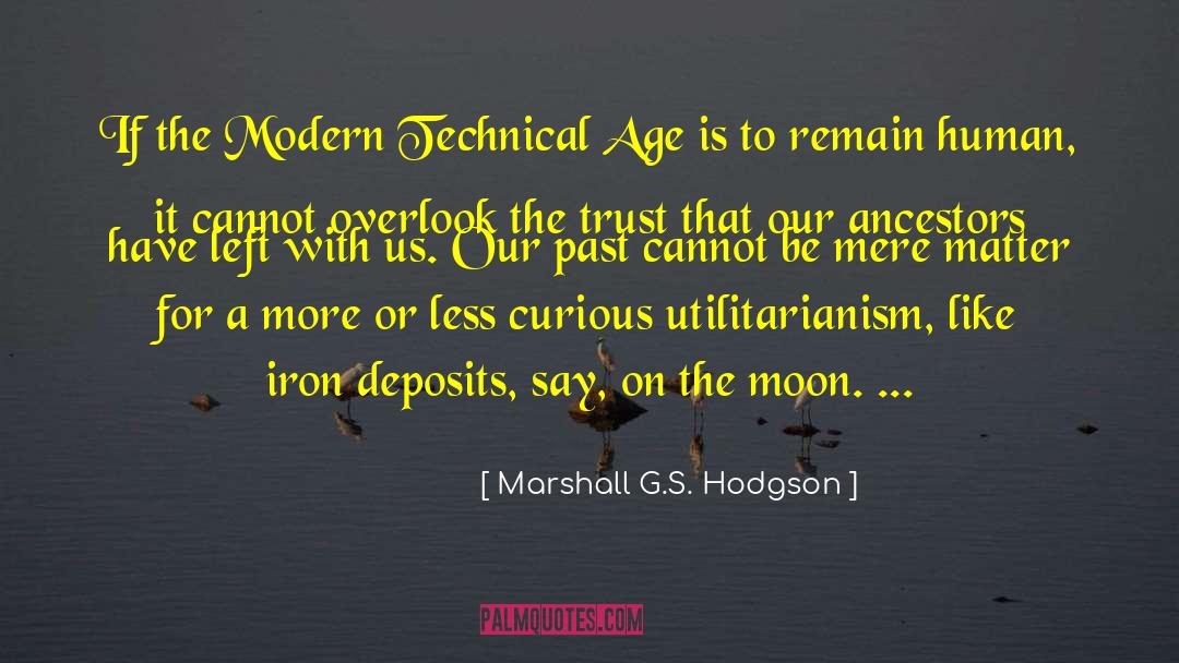Oracle S Moon quotes by Marshall G.S. Hodgson