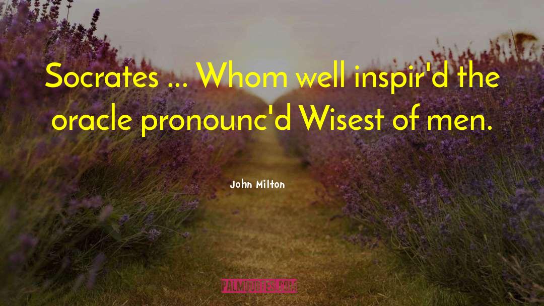 Oracles quotes by John Milton