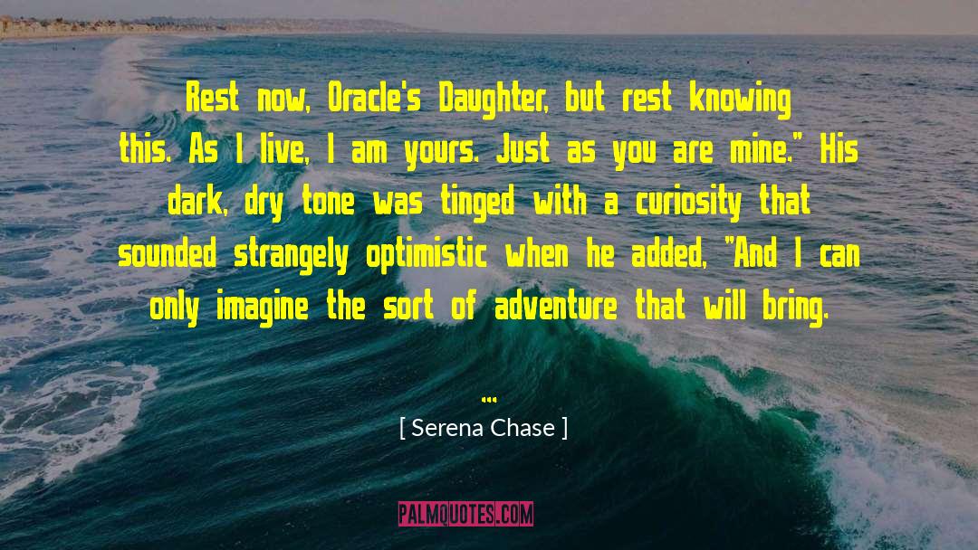 Oracles quotes by Serena Chase