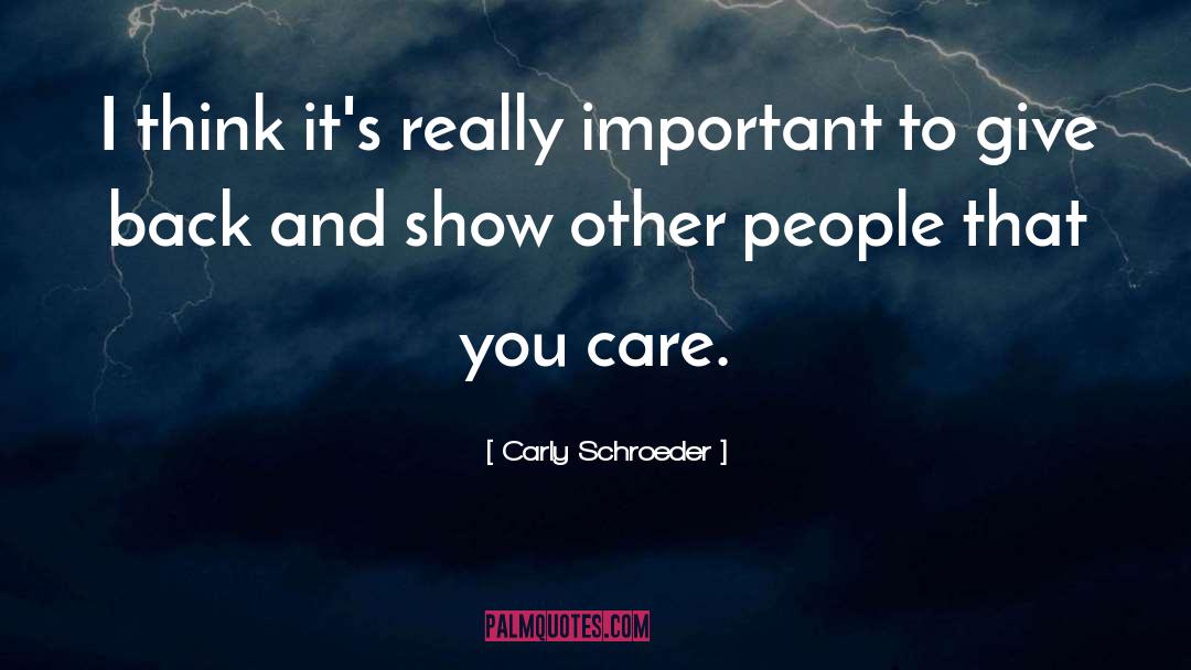 Oral Care quotes by Carly Schroeder