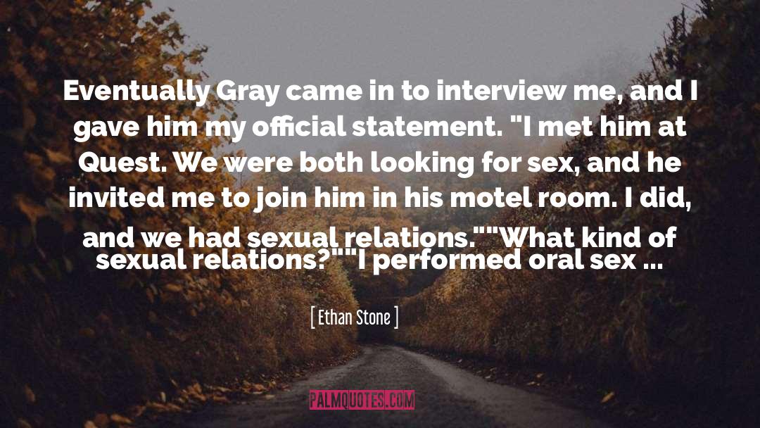 Oral Sex quotes by Ethan Stone