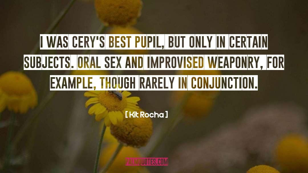 Oral Sex quotes by Kit Rocha