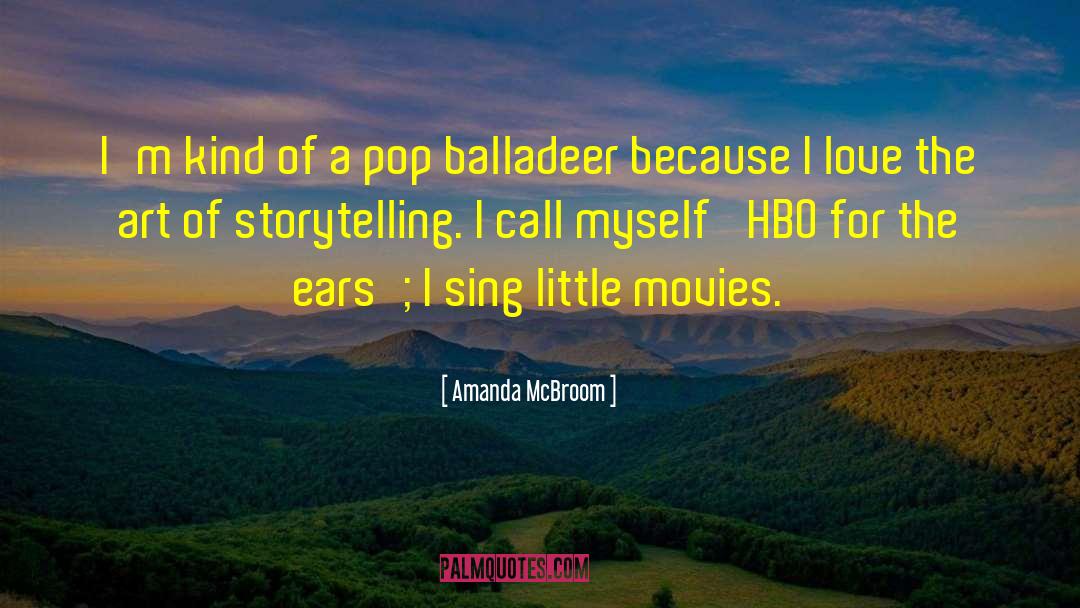Oral Storytelling quotes by Amanda McBroom