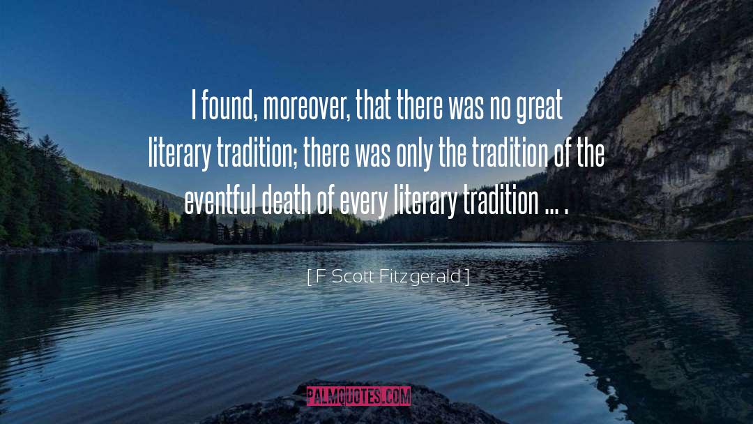 Oral Tradition quotes by F Scott Fitzgerald