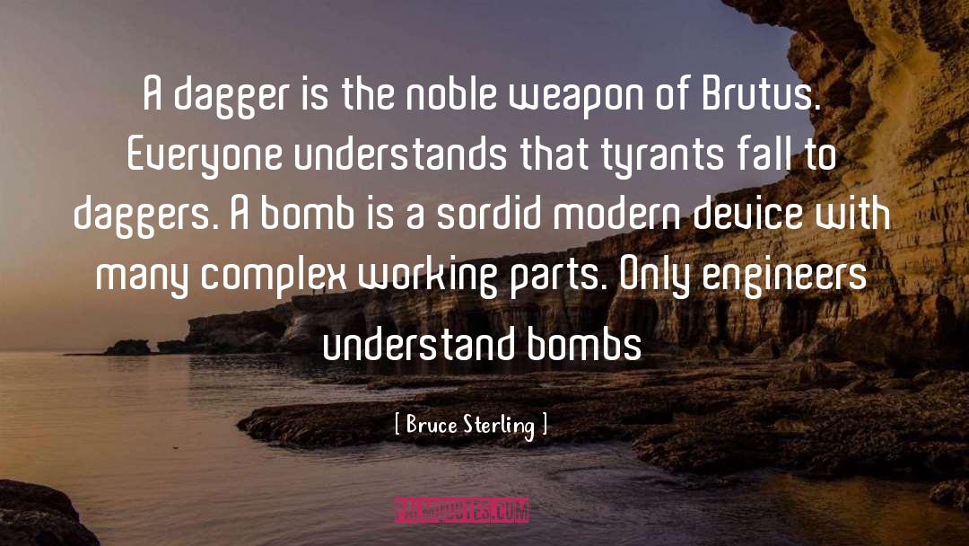 Orally Parts quotes by Bruce Sterling