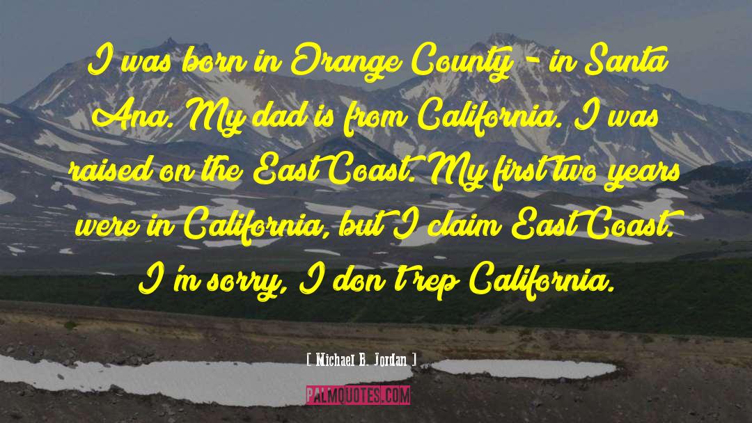 Orange County quotes by Michael B. Jordan