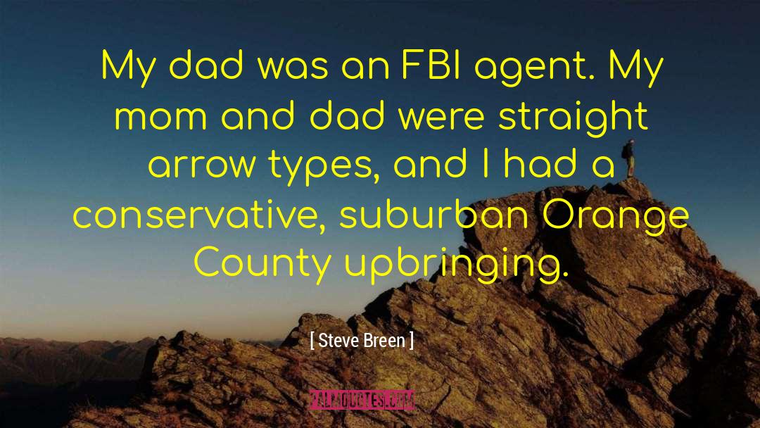 Orange County quotes by Steve Breen