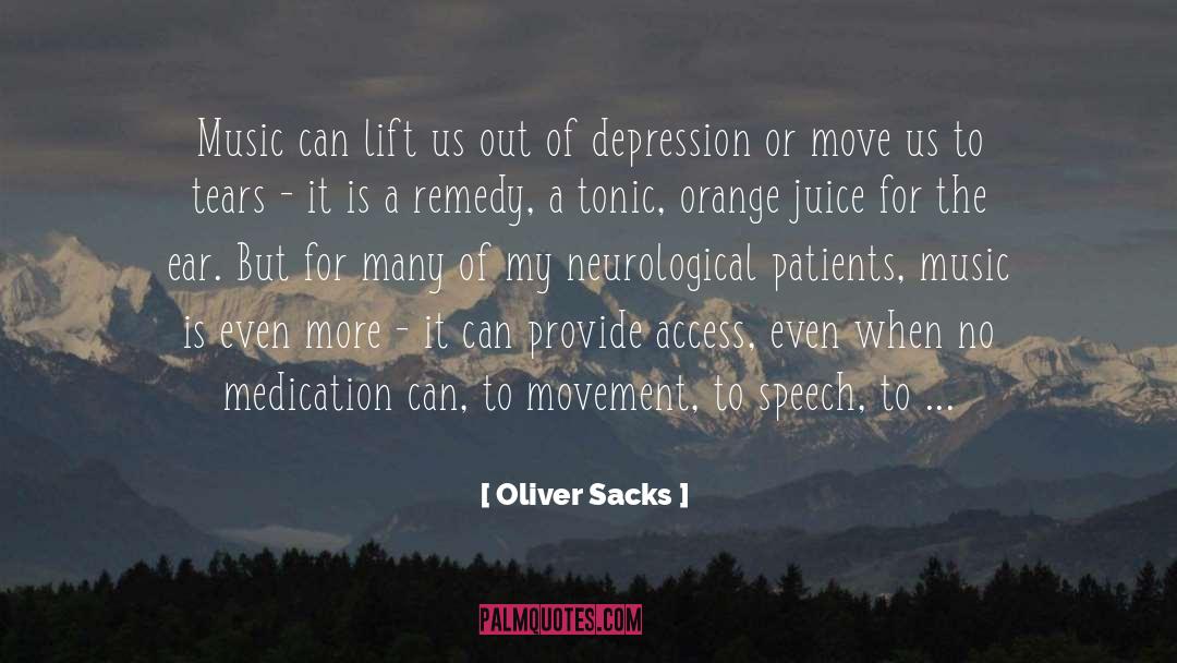 Orange Juice quotes by Oliver Sacks
