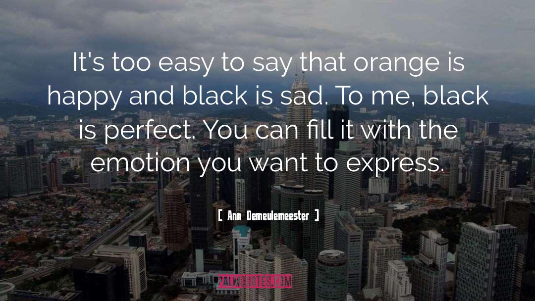 Orange quotes by Ann Demeulemeester