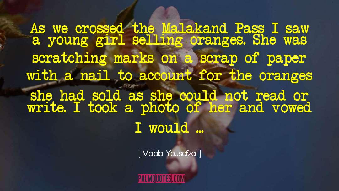 Oranges quotes by Malala Yousafzai