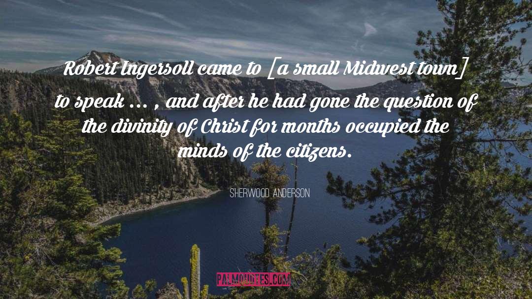 Orator quotes by Sherwood Anderson