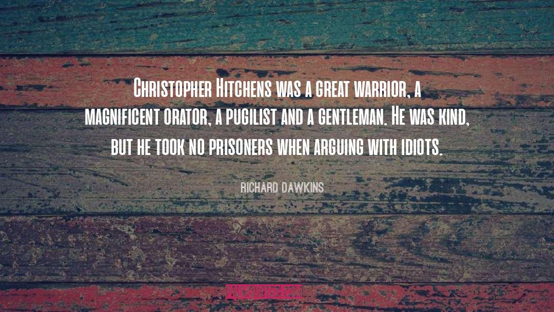 Orator quotes by Richard Dawkins