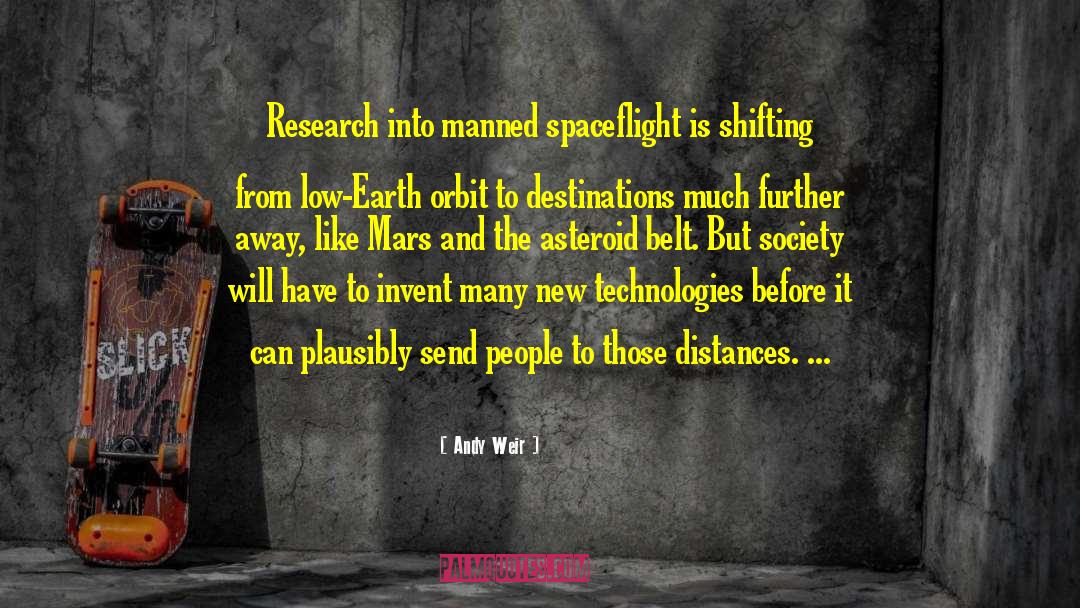 Orbit quotes by Andy Weir