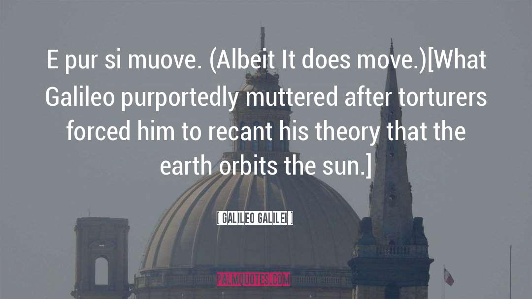 Orbit quotes by Galileo Galilei