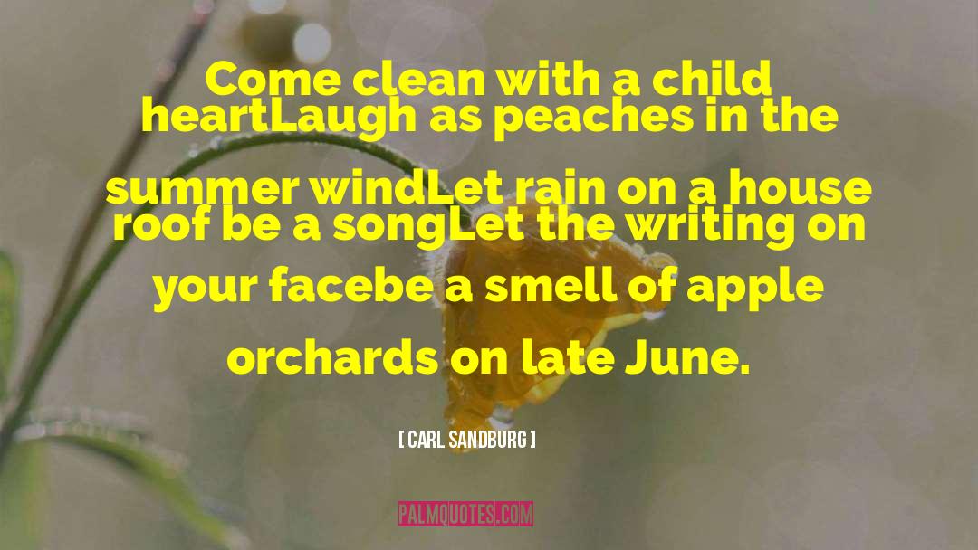 Orchards quotes by Carl Sandburg