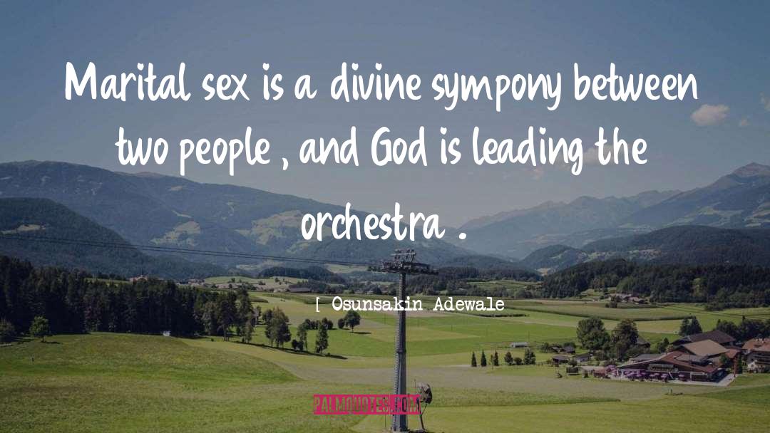 Orchestra quotes by Osunsakin Adewale