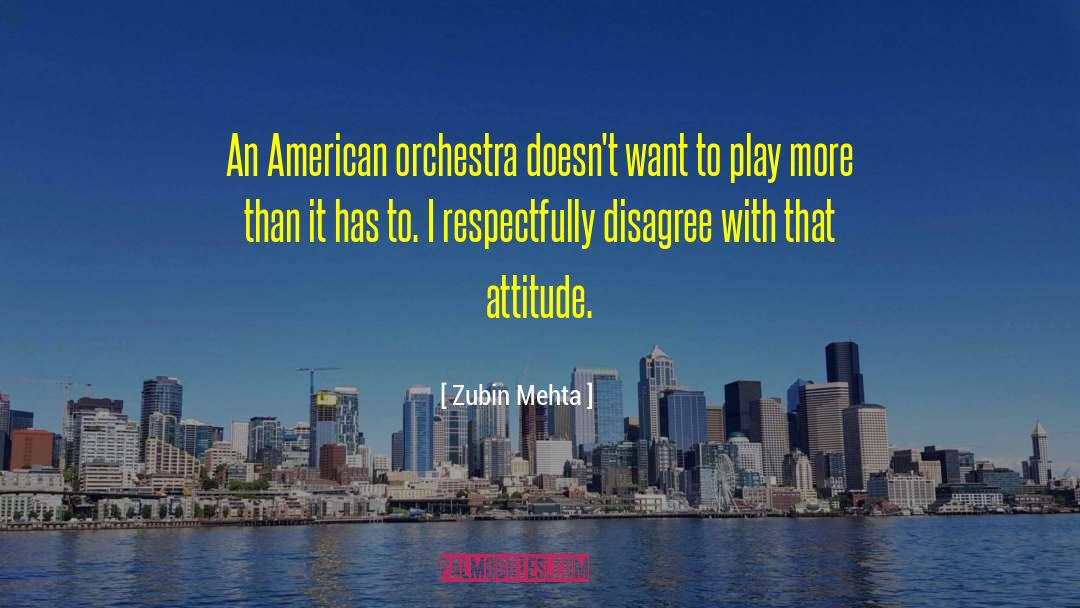 Orchestra quotes by Zubin Mehta