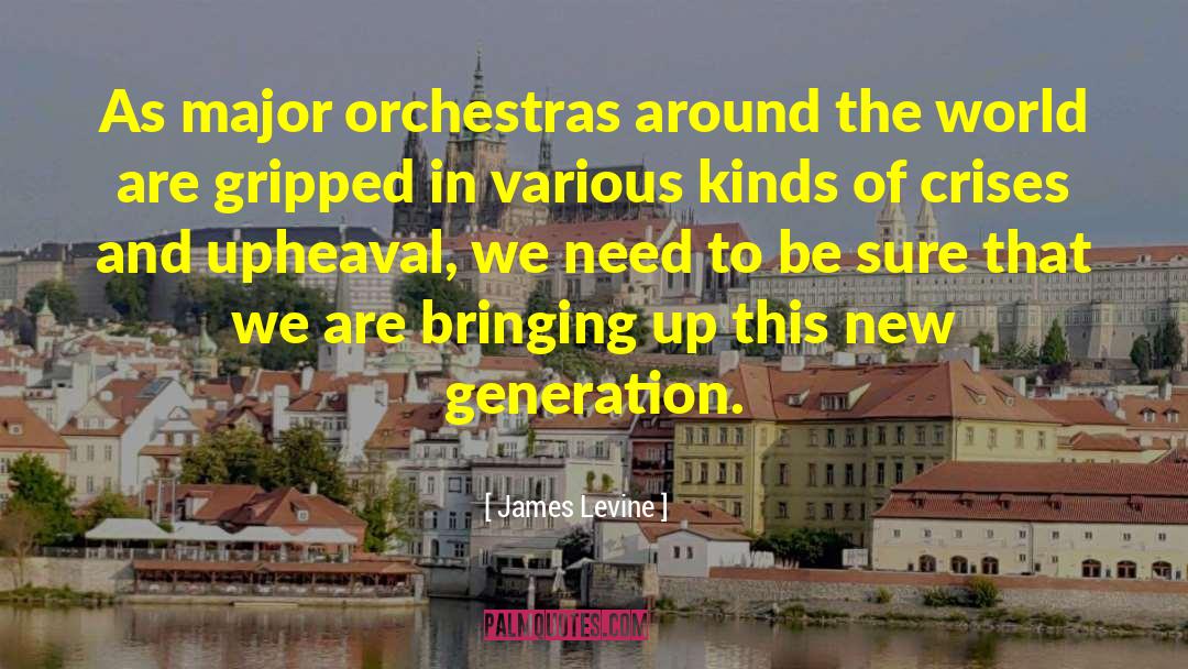 Orchestras quotes by James Levine