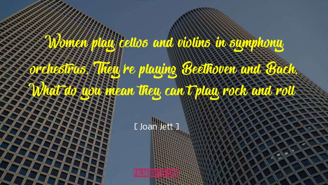 Orchestras quotes by Joan Jett