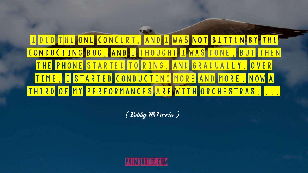 Orchestras quotes by Bobby McFerrin