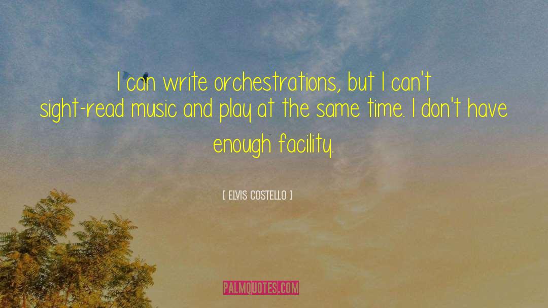 Orchestration quotes by Elvis Costello