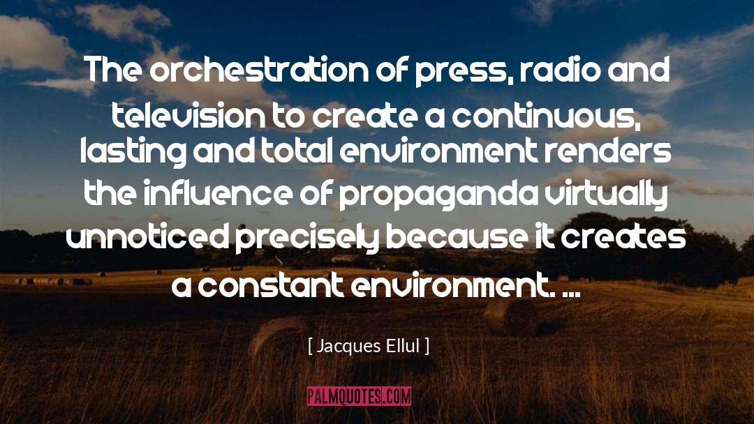 Orchestration quotes by Jacques Ellul