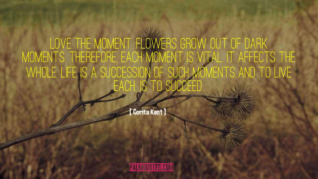 Orchids Flowers quotes by Corita Kent