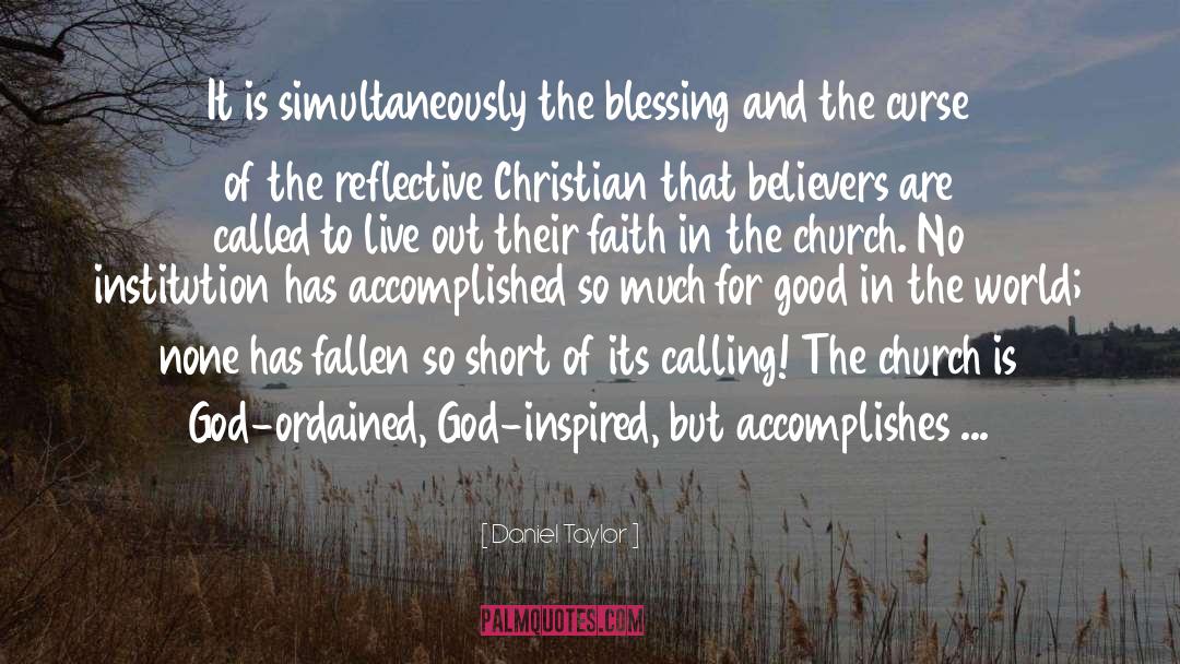 Ordained quotes by Daniel Taylor