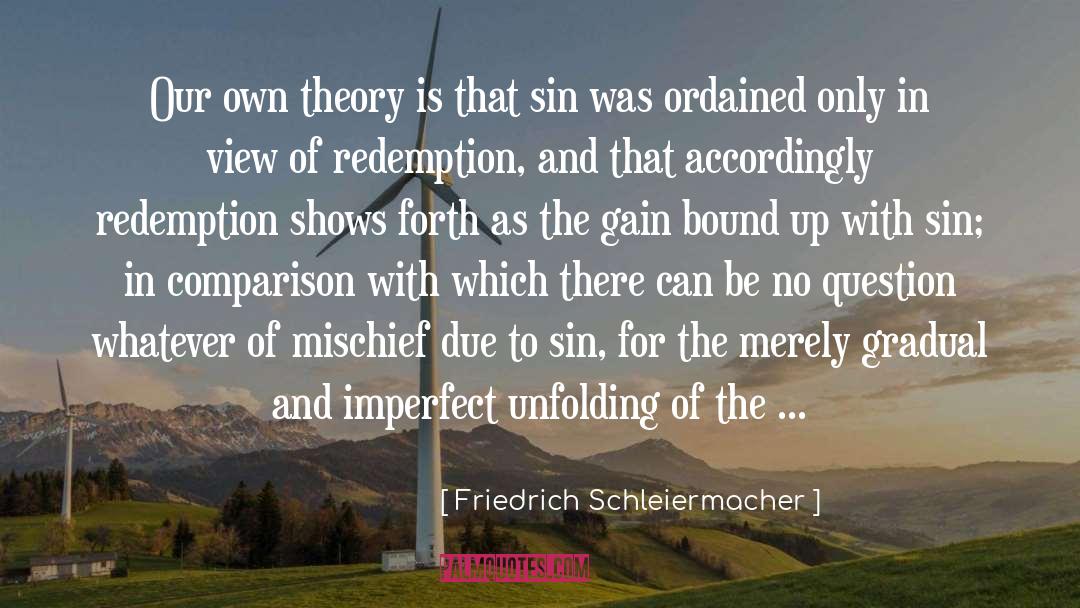 Ordained quotes by Friedrich Schleiermacher